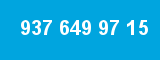 937 649 97 15 937 649 97 15
